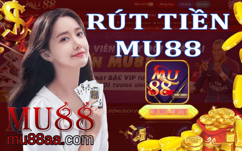rút tiền mu88